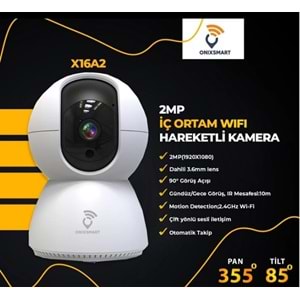 Onix Smart X16A2 İç Ortam 2MP PTZ Wi-Fi Bakıcı Kamerası