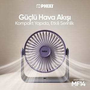 Phixi Smart MF14 Şarjlı Ayarlanabilir Açılı Taşınabilir Masaüstü Fan