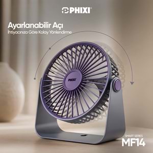 Phixi Smart MF14 Şarjlı Ayarlanabilir Açılı Taşınabilir Masaüstü Fan