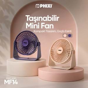 Phixi Smart MF14 Şarjlı Ayarlanabilir Açılı Taşınabilir Masaüstü Fan